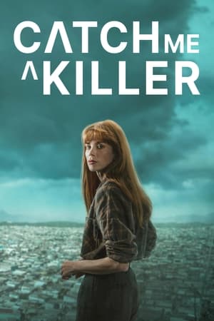 Catch Me a Killer izle