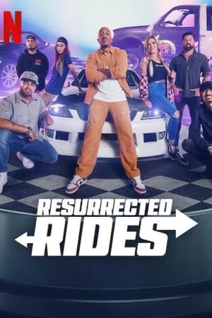 Resurrected Rides izle