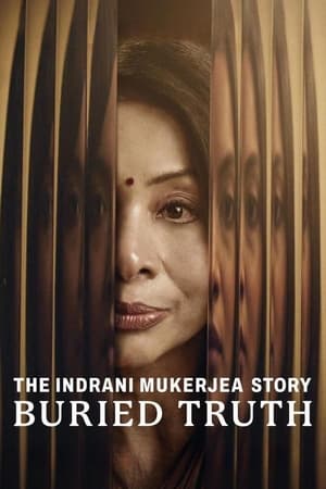 The Indrani Mukerjea Story: Buried Truth izle